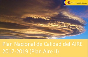 Plan Nacional de Acción de Calidad del Aire 2017 - 2019 (Plan Aire II)