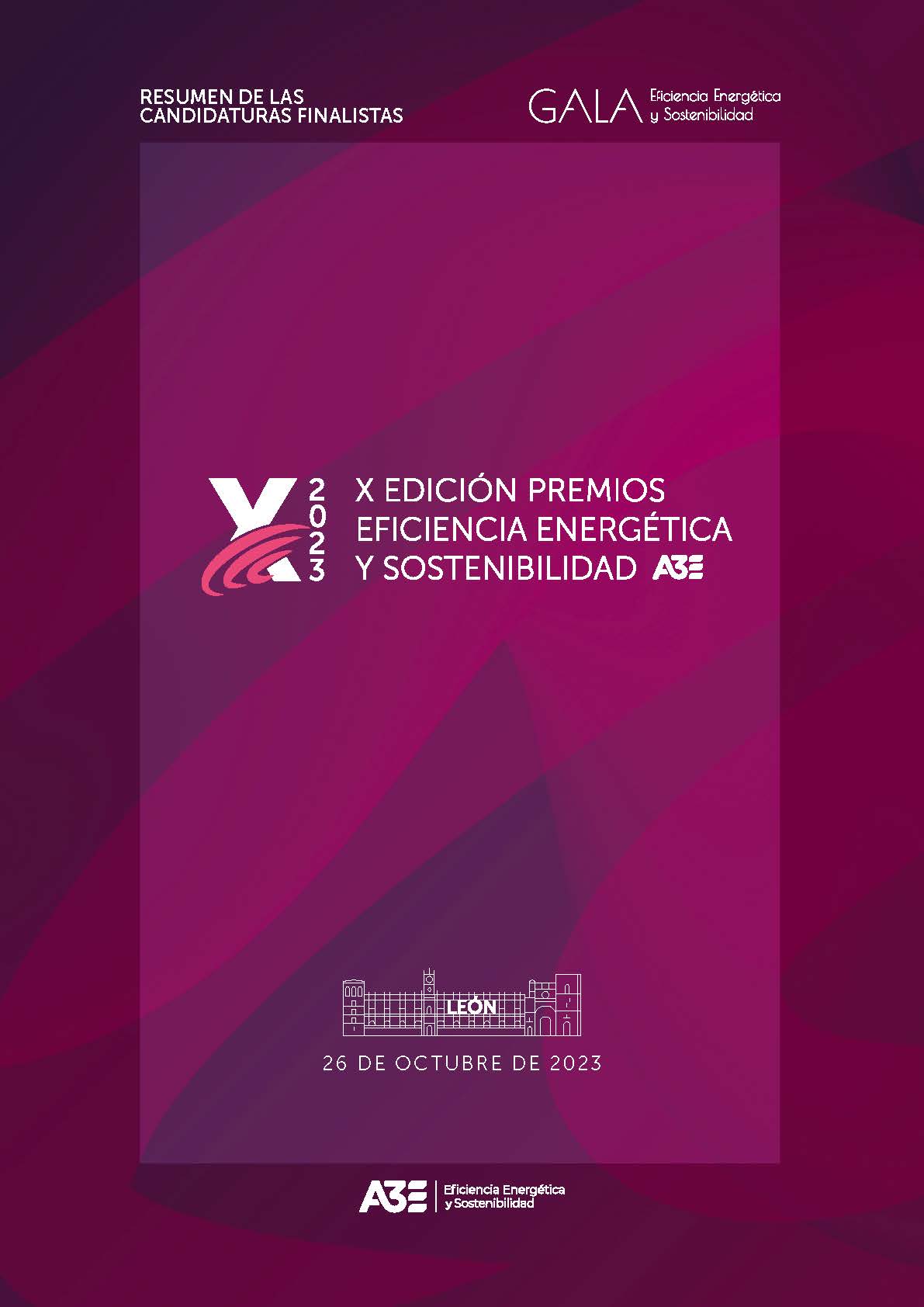 X Edición de los Premios de Eficiencia Energética y Sostenibilidad de A3E - Resumen de candidaturas