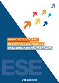 Modelos de Contratos de Servicios Energéticos para Administraciones Locales