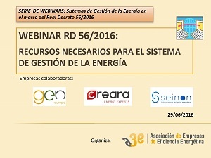 Webinar RD 56/2016: Recursos necesarios para el sistema de gestión de la energía